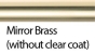 Mirror Brass_without clear coat
