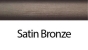 Satin Bronze